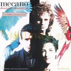 Mecano: Descanso Dominical/Une Femme Avec Une Femme [CD]