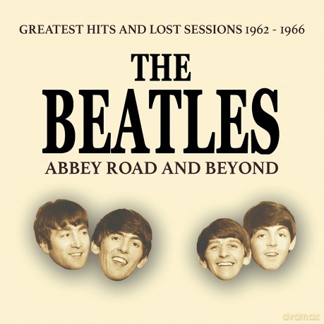 The Beatles: Abbey Road And Beyond [6CD]