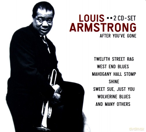 Louis Armstrong: After Youve Gone [2CD]