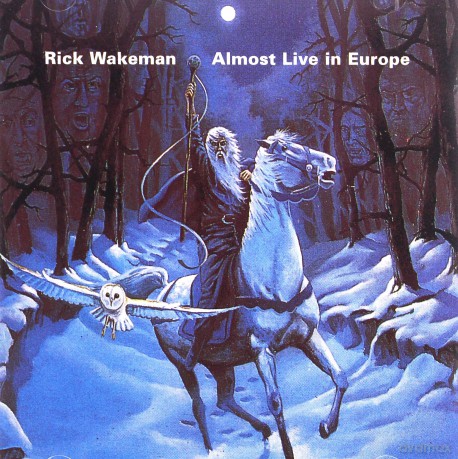 Rick Wakeman: Almost Live In Europe [CD]