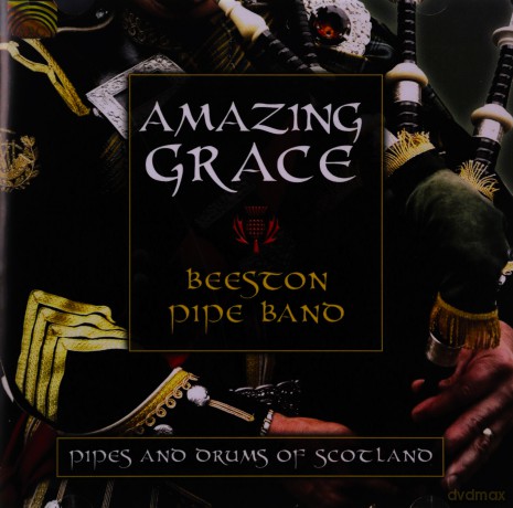 Beeston Pipe Band Notts: Amazing Grace [CD]