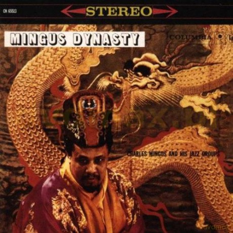 Charles Mingus: Mingus Dynasty [CD]