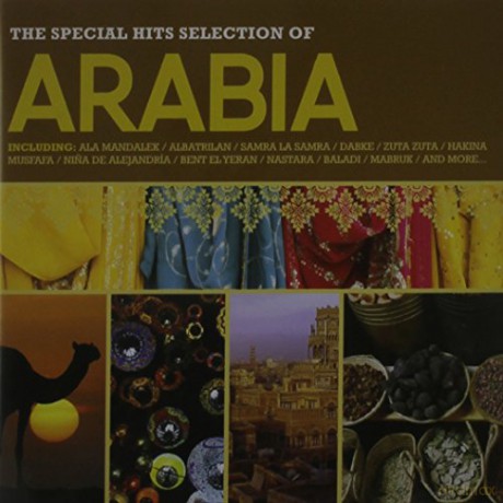 Arabia - The Special Hits Selection [CD]