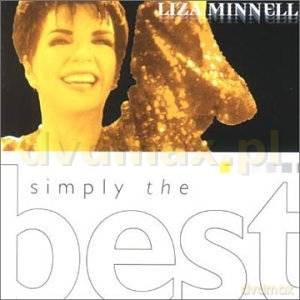 Liza Minnelli: Simply The Best - Liza Minnelli [CD]