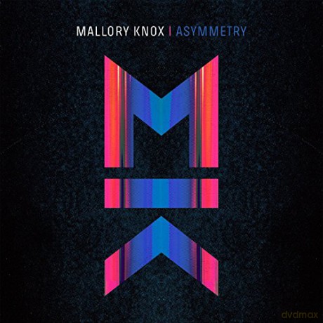Mallory Knox: Asymmetry (Deluxe Edition) [CD]