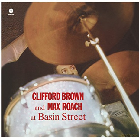 Clifford Brown & Max Roach Quintet: At Basin Street [Winyl]