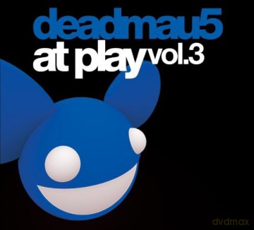 Deadmau5: At Play Part 3 (Unmixed) [CD]