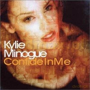 Kylie Minogue: Confide In Me [CD]