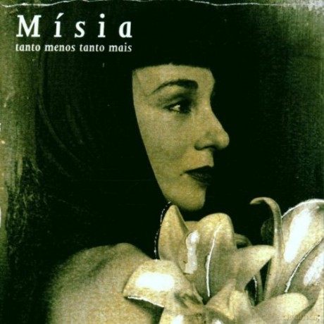 Misia: Tanto Menos Tanto Mais [CD]
