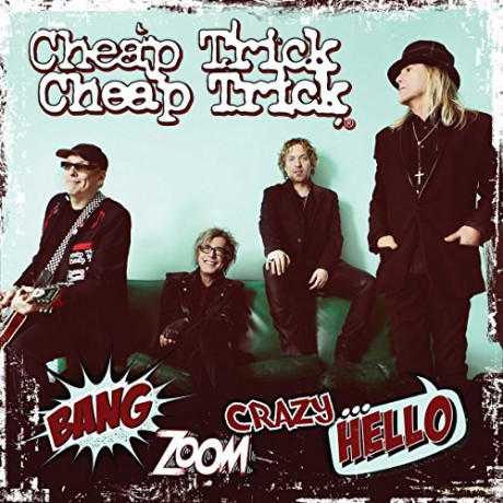 Cheap Trick: Bang Zoom Crazy Hello [Winyl]