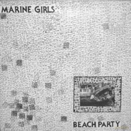Marine Girls: Beach Party [Winyl]