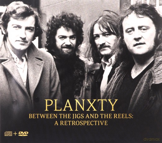 Planxty: Between The Jigs And Reels - A Retrospective [CD]+[DVD]