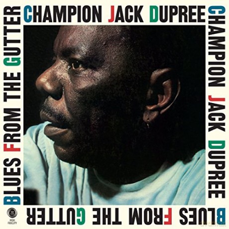 Champion Jack Dupree: Blues From The Gutter + 2 Bonus Tracks [Winyl]
