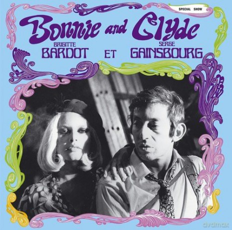 Serge Gainsbourg & Brigitte Bardot: Bonnie And Clyde [Winyl]