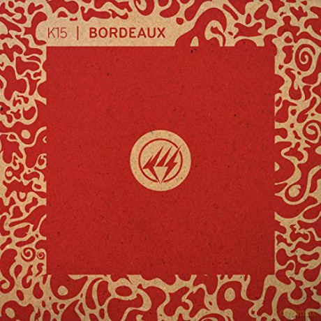 K15: Bordeaux [Winyl]
