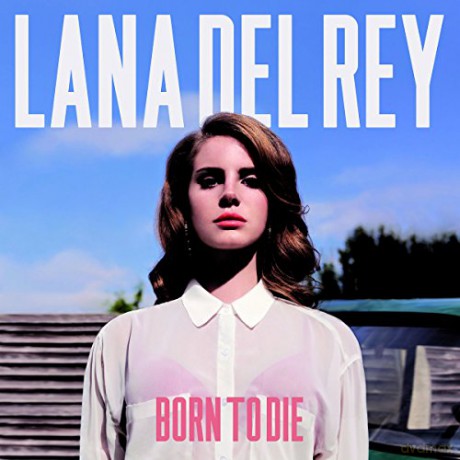 Lana Del Rey: Born To Die [Winyl]