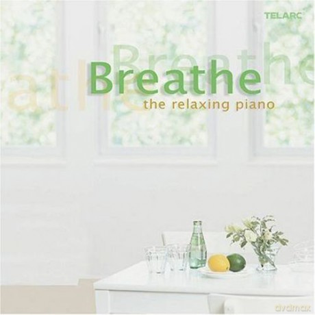 Breathe - The Relaxing Piano [CD]