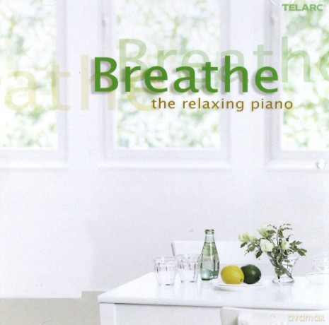 Breathe - The Relaxing Piano [CD]
