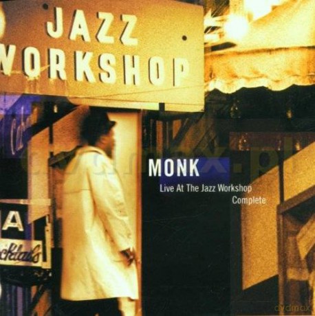 Thelonious Monk: Live At The Jazz Workshop - Complete [2CD]