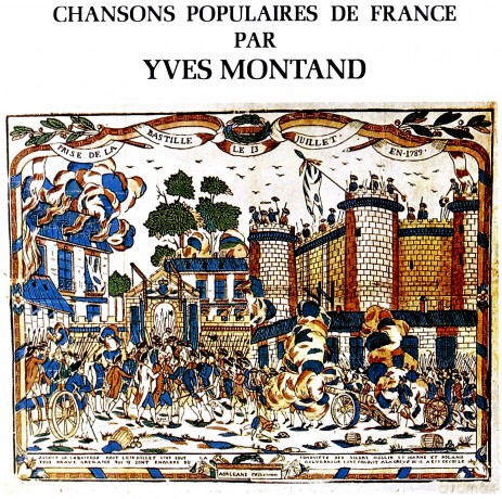 Yves Montand: Chansons Populaires De France [CD]