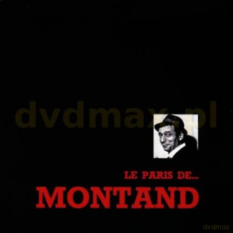 Yves Montand: Le Paris De ... Montand [CD]