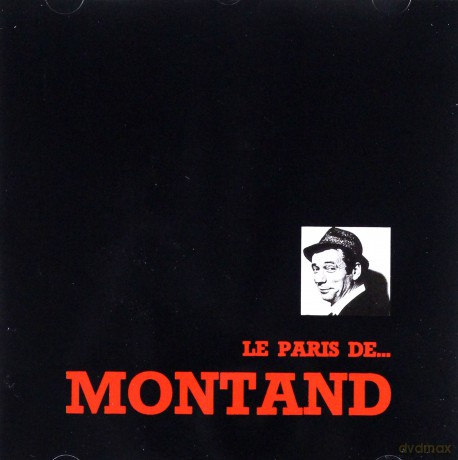 Yves Montand: Le Paris De ... Montand [CD]