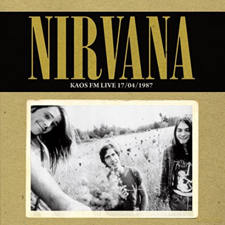Nirvana: Kaos Fm Live - 17/04/1987 [Winyl]