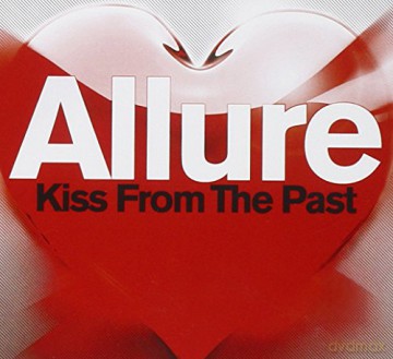 Allure: Kiss From The Past [CD]