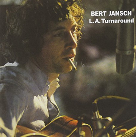 Bert Jansch: La Turnaround [CD]
