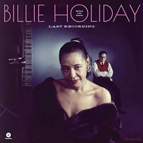 Billie: Last Recordings [Winyl]