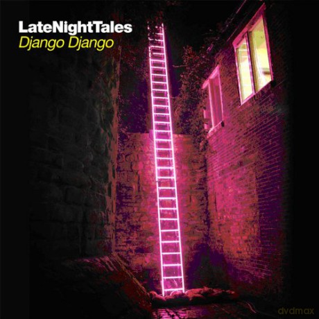 Late Night Tales - Django Django [2xWinyl]