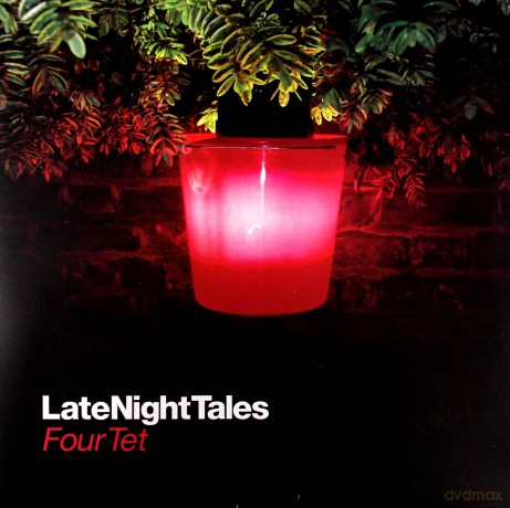 Late Night Tales - Four Tet [2xWinyl]