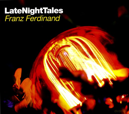 Late Night Tales - Franz Ferdinand [CD]