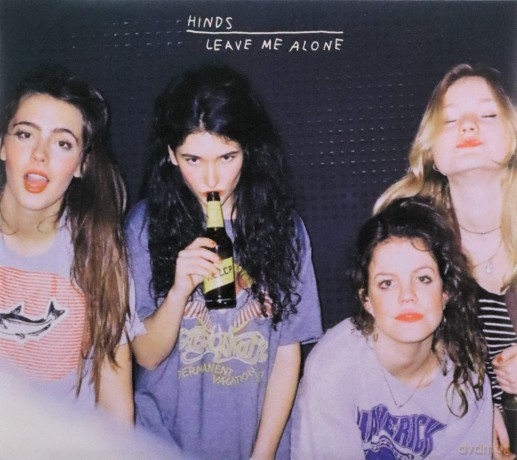 Hinds: Leave Me Alone [CD]