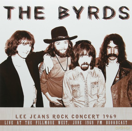 Byrds: Lee Jean Rock Concert 1969 [Winyl]