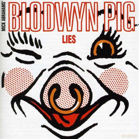 Blodwyn Pig: Lies [CD]