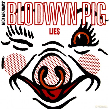 Blodwyn Pig: Lies [CD]