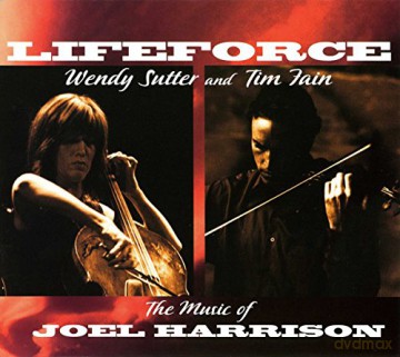 Sutter/Fain And Harrison: Lifeforce-The Music Of Joel Harrison [CD]