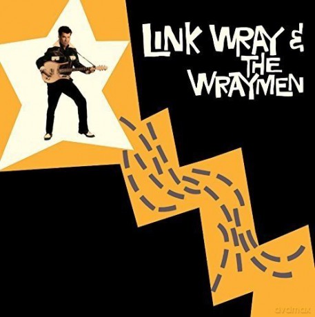 Link Wray & The Wraymen: Link Wray & The Wraymen [Winyl]