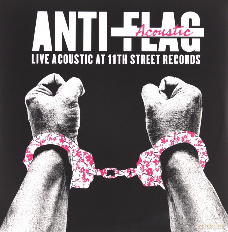Anti-Flag: Live Acoustic At 11 [Winyl]
