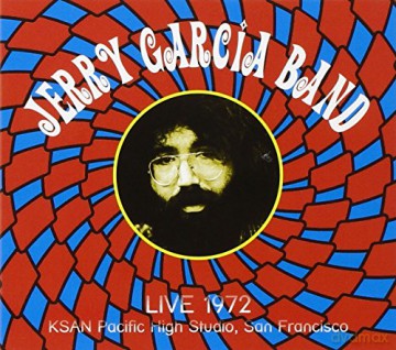 Jerry Garcia Band: Live At Ksan Pacific High Studio [CD]