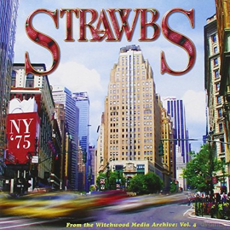 Strawbs: Live At The Calderone.Ny 1975 [CD]