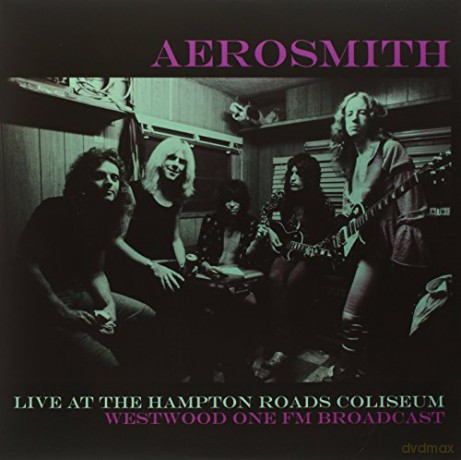 Aerosmith: Live At The Hampton Road Coliseum - Westwood One Fm Broadcast [2xWinyl]