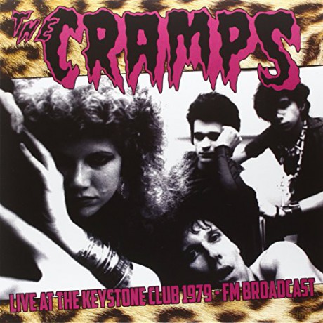 Cramps: Live At The Keystone Club 1979 [Winyl]