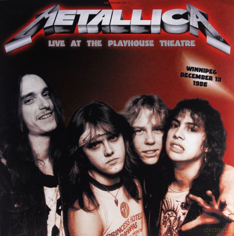 Metallica: Live At The Playhouse Theatre Winnipeg December 13 1986 [2xWinyl]