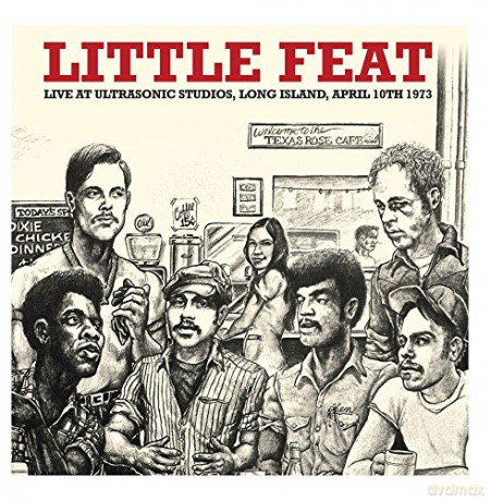 Little Feat: Live At Ultrasonic Studios / Long Island / April 1973 [CD]