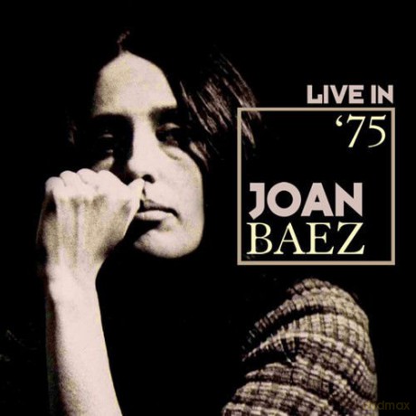 Joan Baez: Live In 75 [CD]
