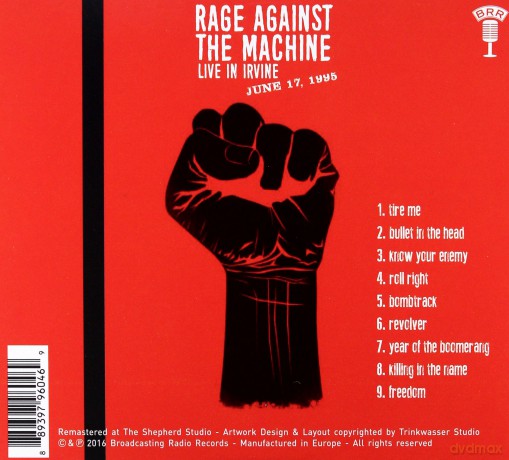 Rage Against The Machine: Live In Irvine. Ca June 17 1995 [CD]