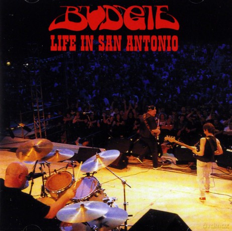 Budgie: Live In San Antonio [CD]