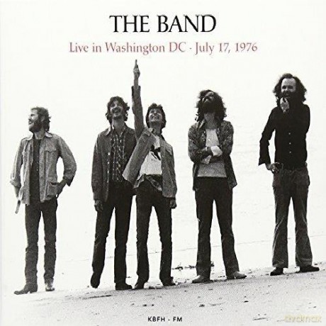Band: Live In Washington Dc - July 17 / 1976 [CD]
